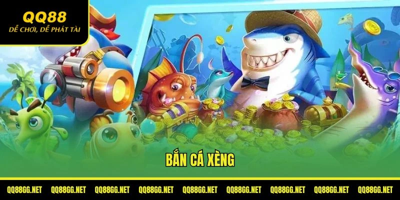 Bắn cá xèng